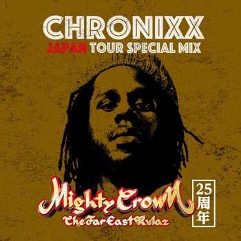 Mighty Crown - Chronixx Japan Tour Mix
