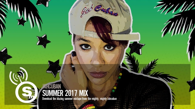 Jahcuban - Summer 2017 Mixtape