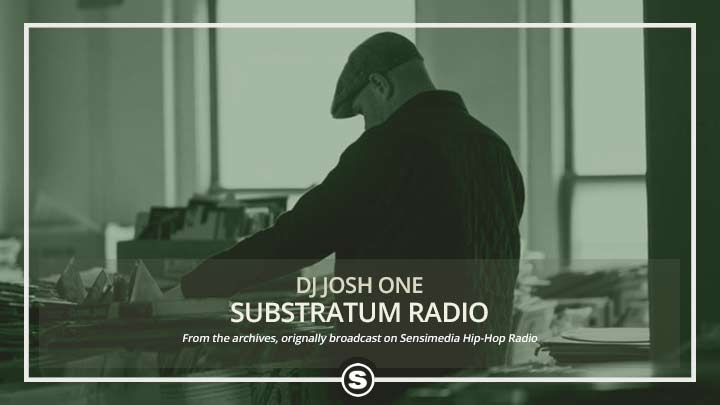 DJ Josh One - Substratum Radio