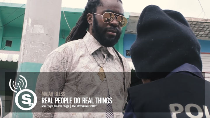 Majah Bless - Real People Do Real Things