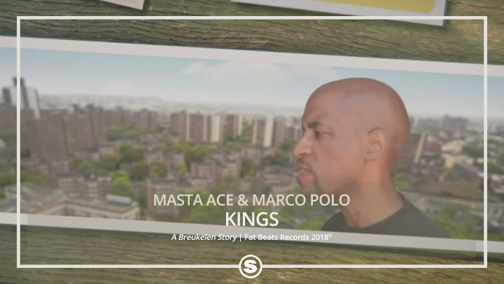 Masta Ace & Marco Polo - Kings