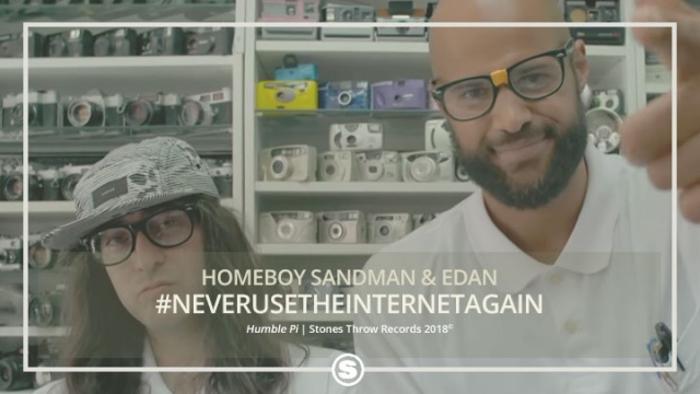 Homeboy Sandman & Edan - #NeverUseTheInternetAgain