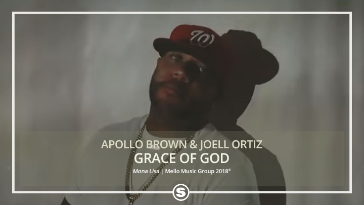 Apollo Brown & Joell Ortiz - Grace Of God