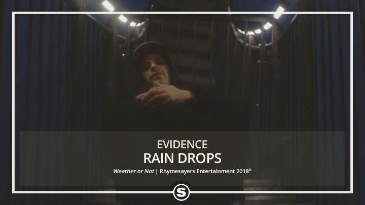 Evidence - Rain Drops
