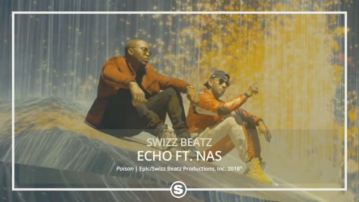 Swizz Beatz - Echo ft. Nas
