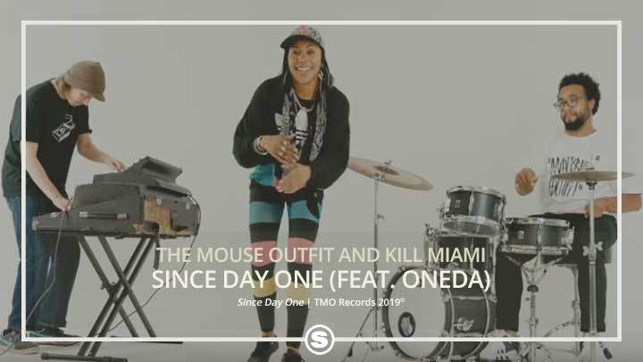 The Mouse Outfit & Kill Miami - Since Day One ft. OneDa