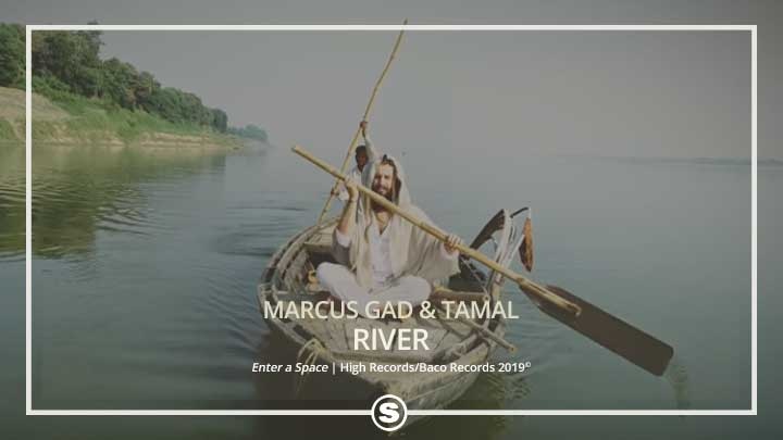 Marcus Gad & Tamal - River