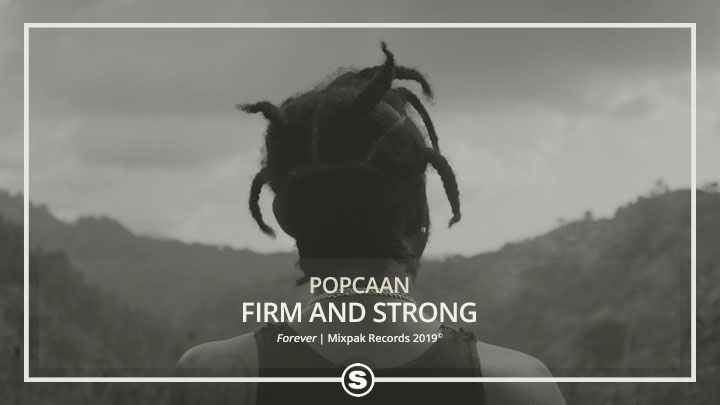Popcaan - Firm and Strong