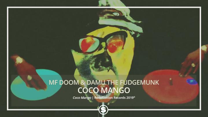 MF Doom & Damu The Fudgemunk - Coco Mango