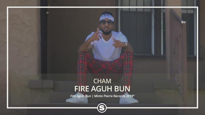 Cham - Fire Aguh Bun