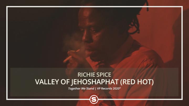 Richie Spice - Valley of Jehoshaphat (Red Hot)