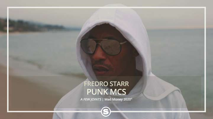 Fredro Starr - PUNK MCS