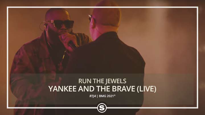 Run The Jewels - Yankee And The Brave