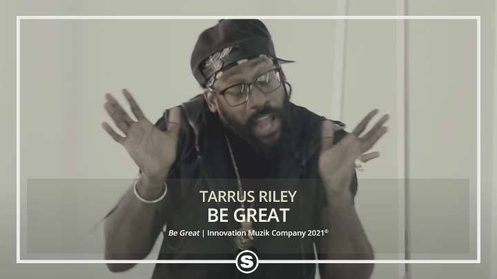Tarrus Riley - Be Great
