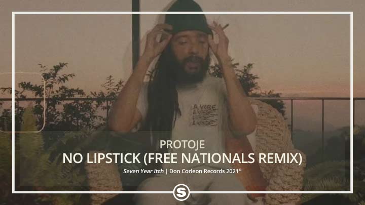 Protoje - No Lipstick (Free Nationals Remix)
