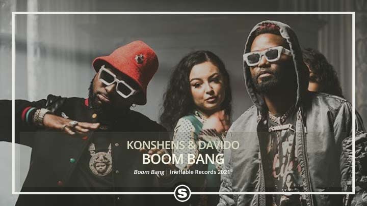 Konshens & DaVido - Boom Bang