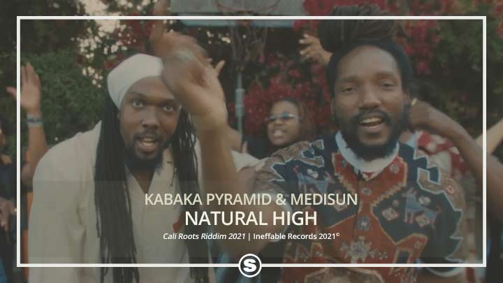 Kabaka Pyramid & MediSun - Natural High