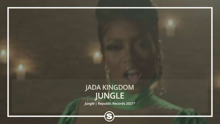 Jada Kingdom - Jungle