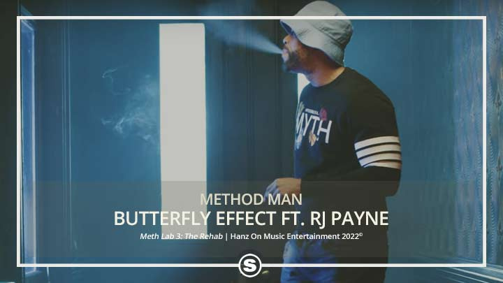 Method Man - Butterfly Effect ft. RJ Payne