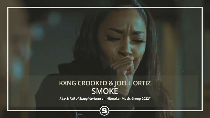 Kxng Crooked & Joell Ortiz - Smoke