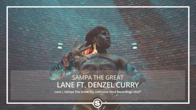 Sampa The Great - Lane ft. Denzel Curry