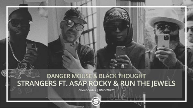 Danger Mouse & Black Thought - Strangers ft. A$AP Rocky & Run The Jewels