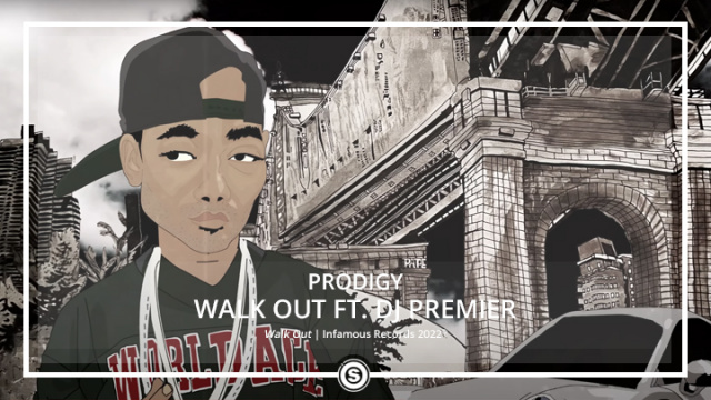 Prodigy - Walk Out ft. DJ Premier