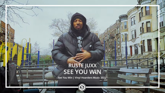 Ruste Juxx - See You Win