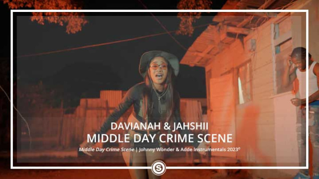Davianah & Jahshii - Middle Day Crime Scene
