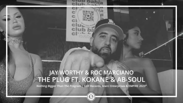 Jay Worthy & Roc Marciano - The Plug ft. Kokane & Ab-Soul