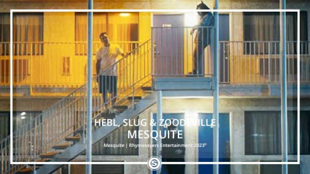 HEBL, Slug & ZooDeVille - Mesquite