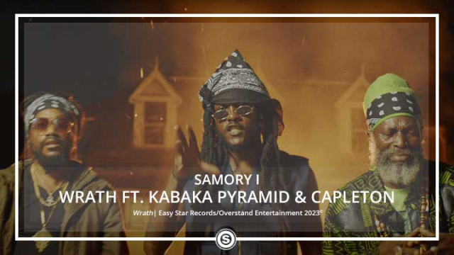 Samory I - Wrath ft. Kabaka Pyramid & Capleton