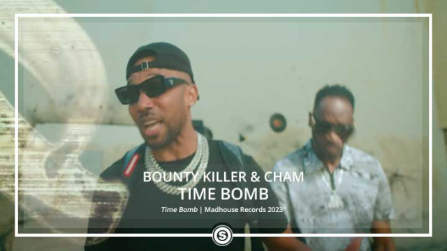 Bounty Killer & Cham - Time Bomb