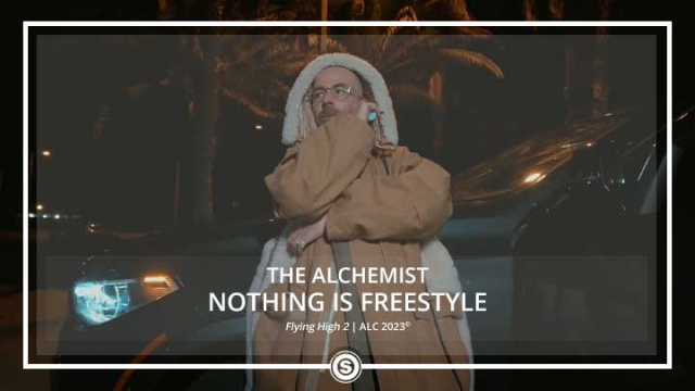 The Alchemist - Nothing Is Freestyle