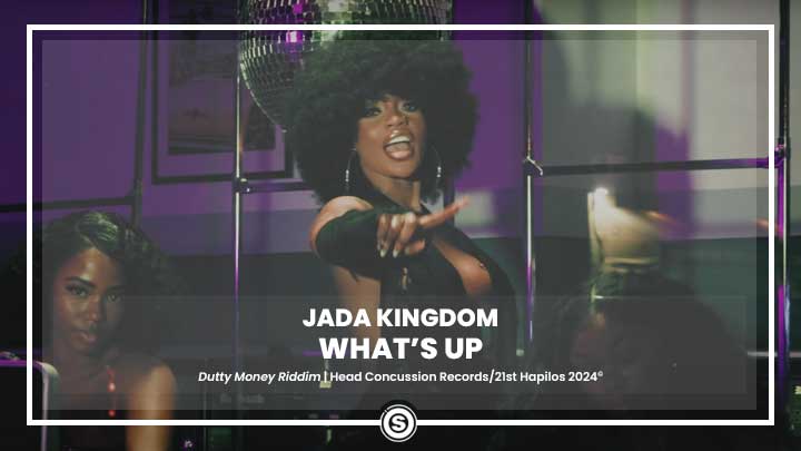 Jada Kingdom - What's Up (Big Buddy)