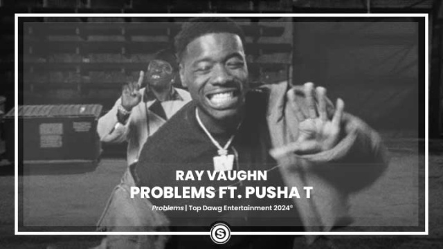 Ray Vaughn - Problems ft. Pusha T