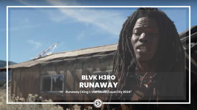 Blvk H3ro - Runaway