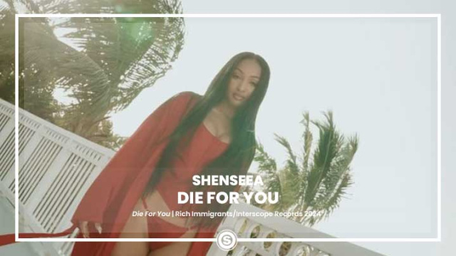 Shenseea - Die For You