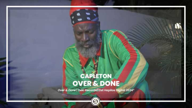 Capleton - Over & Done