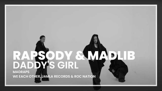 Rapsody & Madlib - Daddy's Girl