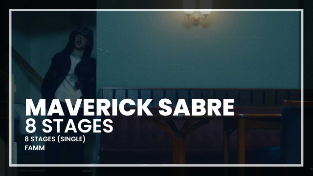 Maverick Sabre - 8 Stages