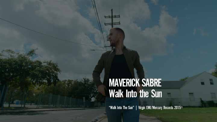 Maverick Sabre - Walk Into The Sun