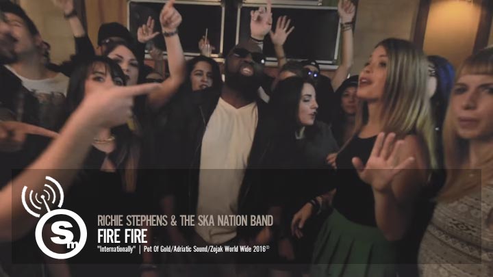 Richie Stephens & The Ska Nation Band - Fire Fire