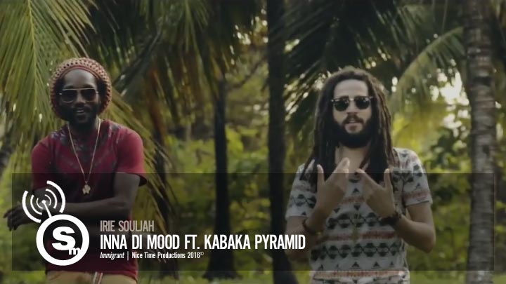 Irie Souljah - Inna Di Mood ft. Kabaka Pyramid