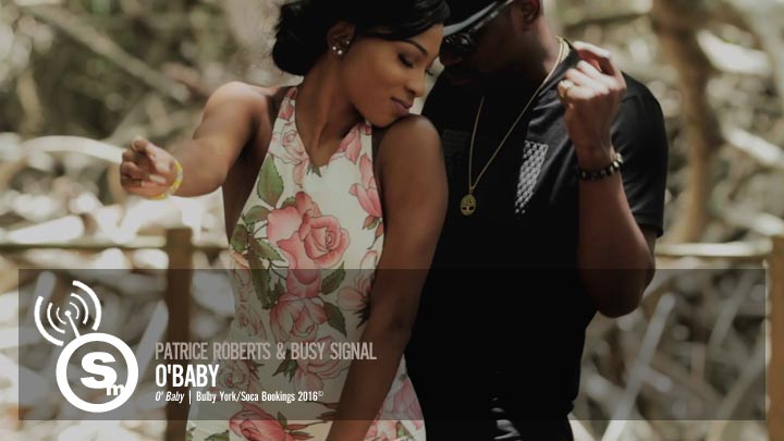 Patrice Roberts & Busy Signal - O' Baby