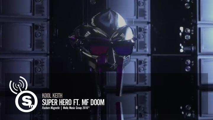 Kool Keith - Super Hero ft. MF Doom