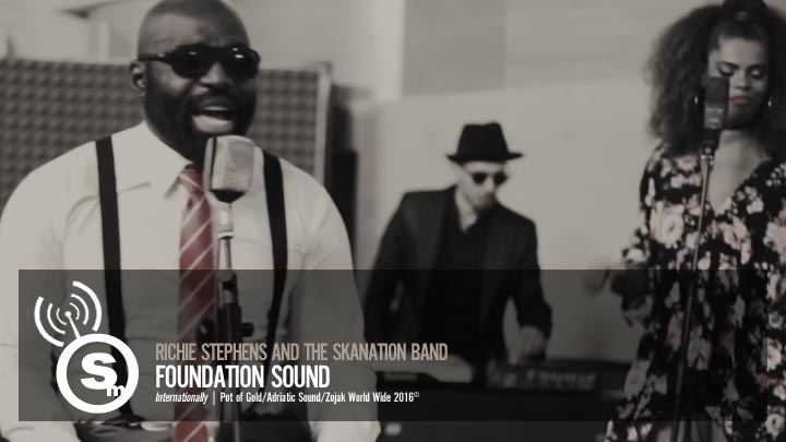 Richie Stephens and the Skanation Band - Foundation Sound
