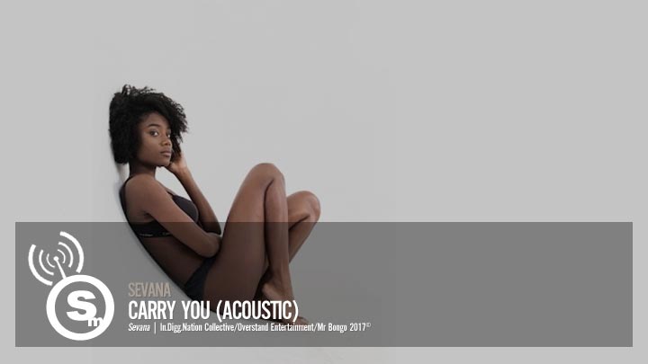 Sevana - Carry You (Acoustic)
